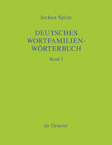 Deutsches Wortfamilienw&ouml;rterbuch - Jochen Splett