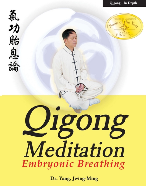 Qigong Meditation -  Jwing-Ming Yang