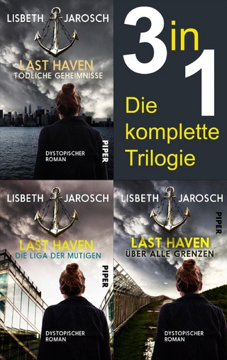 Last Haven - Die komplette Trilogie