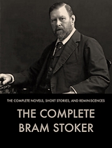 The Complete Works of Bram Stoker - Bram Stoker