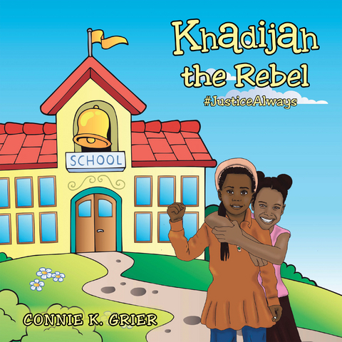 Khadijah the Rebel - Connie K. Grier