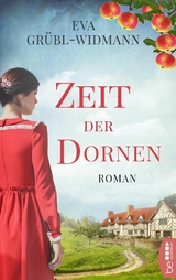 Zeit der Dornen - Eva Gr&uuml;bl-Widmann