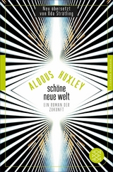 Sch&ouml;ne Neue Welt - Aldous Huxley