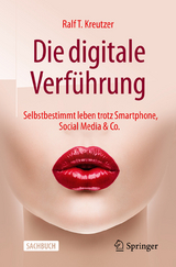 Die digitale Verf&uuml;hrung - Ralf T. Kreutzer