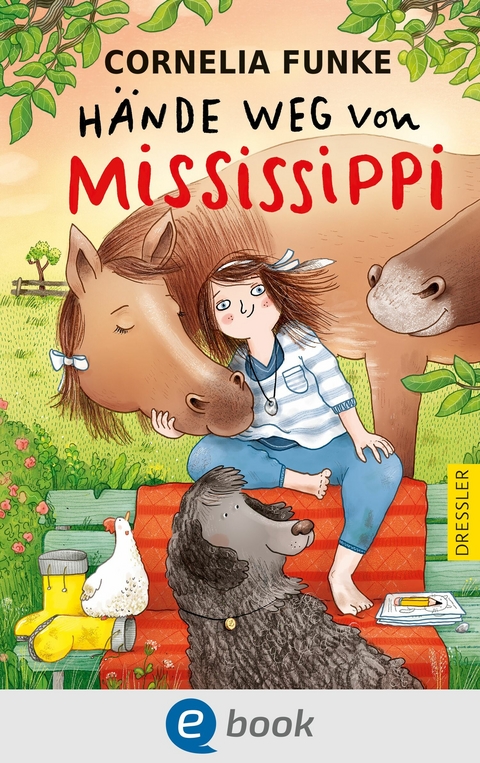 H&auml;nde weg von Mississippi - Cornelia Funke