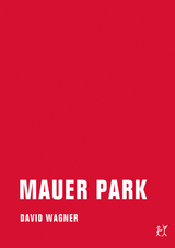 Mauer Park - David Wagner