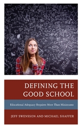 Defining the Good School -  Michael Shaffer,  Jeff Swensson