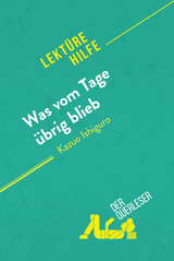 Was vom Tage &uuml;brig blieb von Kazuo Ishiguro (Lekt&uuml;rehilfe) -  der Querleser