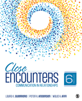 Close Encounters - Laura K. Guerrero, Peter A. Andersen, Walid Afifi