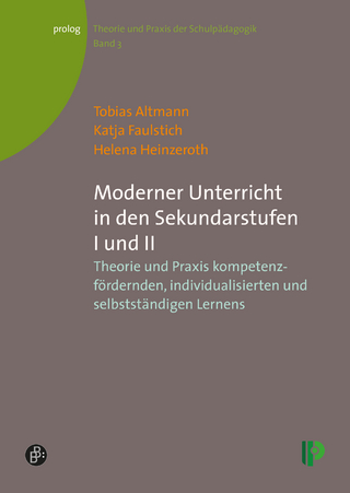 Moderner Unterricht in den Sekundarstufen I und II