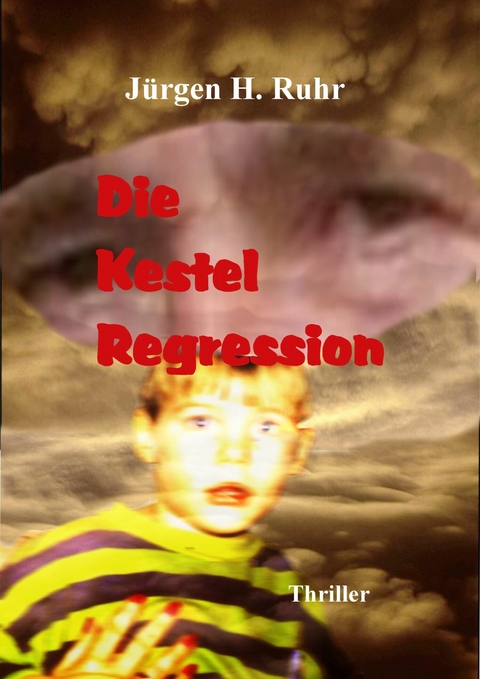 Die Kestel Regression - J&uuml;rgen Ruhr