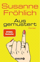 Ausgemustert - Susanne Fr&ouml;hlich