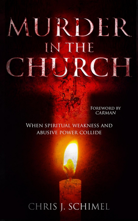 Murder in the Church - Chris J Schimel
