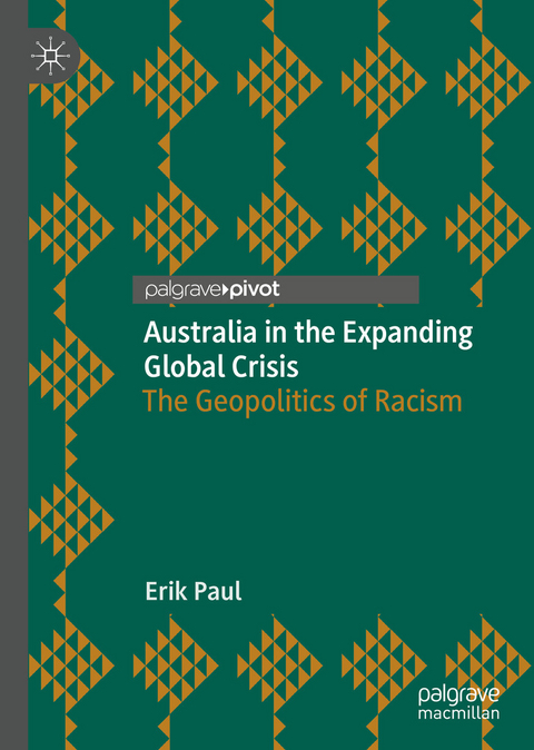 Australia in the Expanding Global Crisis - Erik Paul