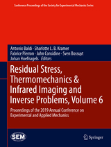 Residual Stress, Thermomechanics & Infrared Imaging and Inverse Problems, Volume 6 - 