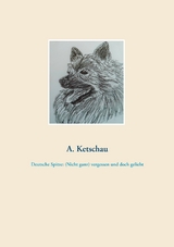 Deutsche Spitze: (Nicht ganz) vergessen und doch geliebt - A. Ketschau