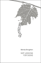 Not Looking For Signs - Belinda Broughton