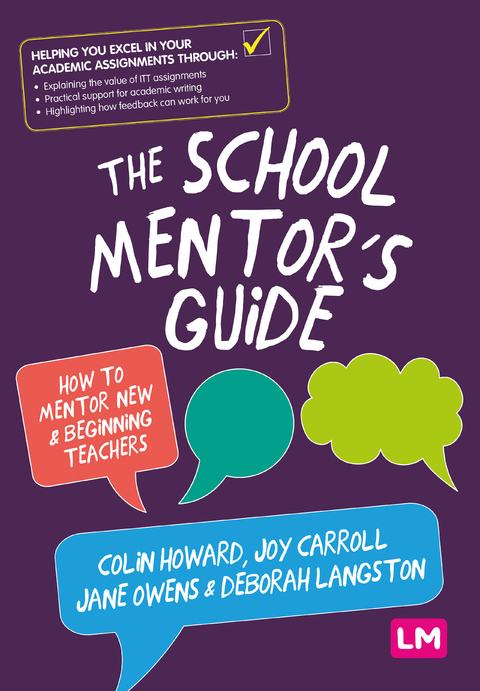 The School Mentor’s Guide - Colin Howard, Joy Carroll, Jane Owens, Deborah Langston