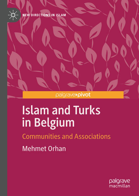 Islam and Turks in Belgium - Mehmet Orhan