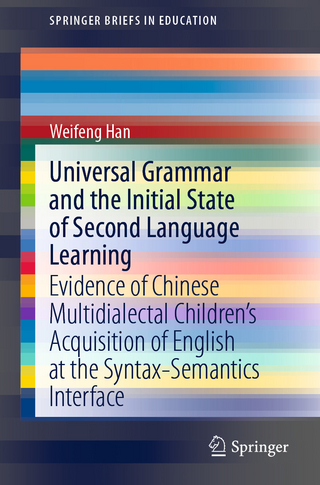 Universal Grammar and the Initial State of Second Language Learning