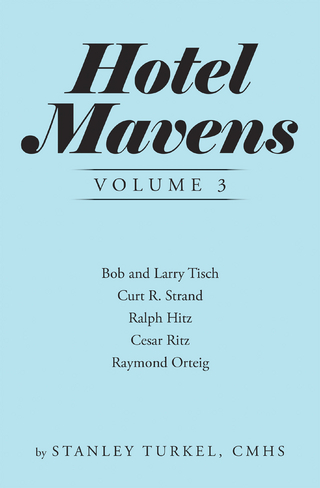 Hotel Mavens  Volume 3