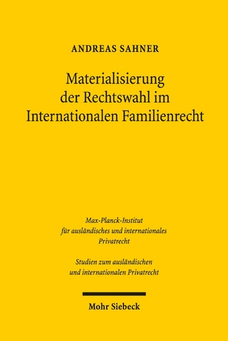 Materialisierung der Rechtswahl im Internationalen Familienrecht