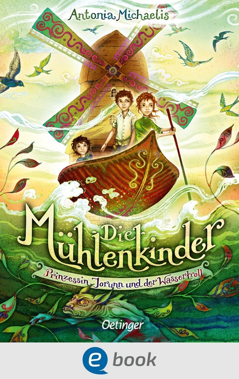 Die M&uuml;hlenkinder - Antonia Michaelis