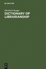 Dictionary of Librarianship - Eberhard Sauppe