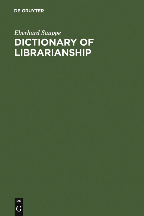 Dictionary of Librarianship - Eberhard Sauppe