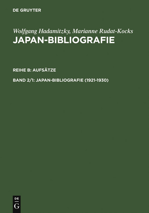 1921-1930 - Wolfgang Hadamitzky, Marianne Rudat-Kocks