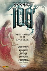 Fables, Band 17 - Wettkampf der Zauberer - Bill Willingham