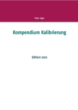 Kompendium Kalibrierung - Peter J&auml;ger