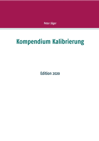 Kompendium Kalibrierung