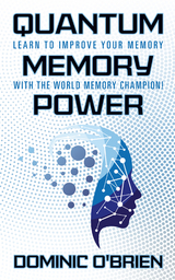 Quantum Memory Power - Dominic O'Brien