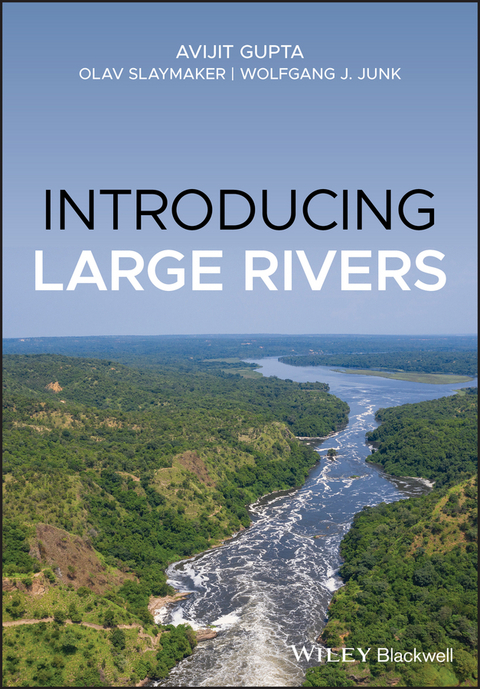 Introducing Large Rivers - Avijit Gupta
