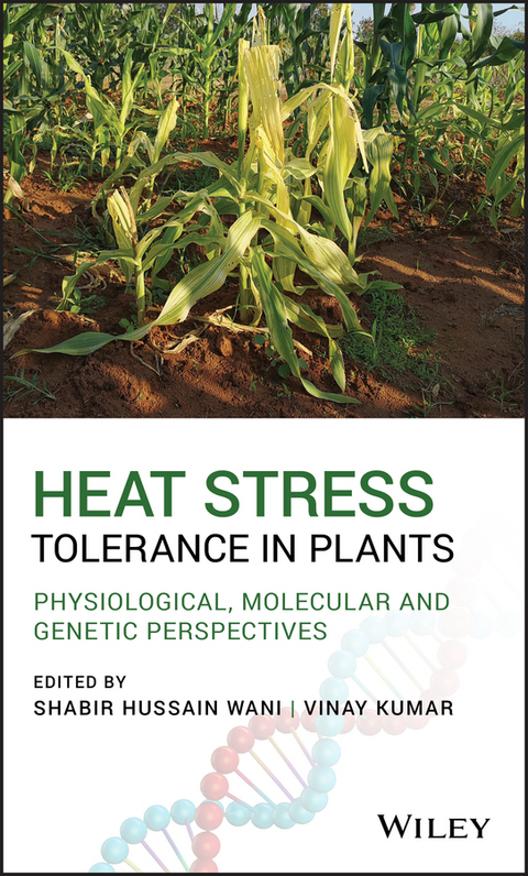 Heat Stress Tolerance in Plants - 