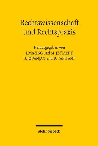 Rechtswissenschaft und Rechtspraxis