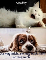 Sie mag mich...sie mag mich nicht...sie mag mich... - Alina Frey