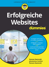 Erfolgreiche Websites f&uuml;r Dummies - Roman Rammelt, Jekaterina Cechini, Renate Rammelt