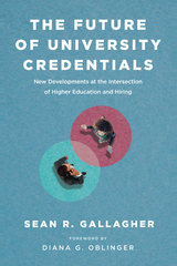 The Future of University Credentials - Sean R. Gallagher