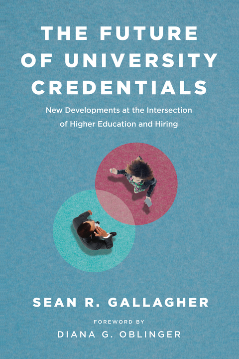 The Future of University Credentials - Sean R. Gallagher
