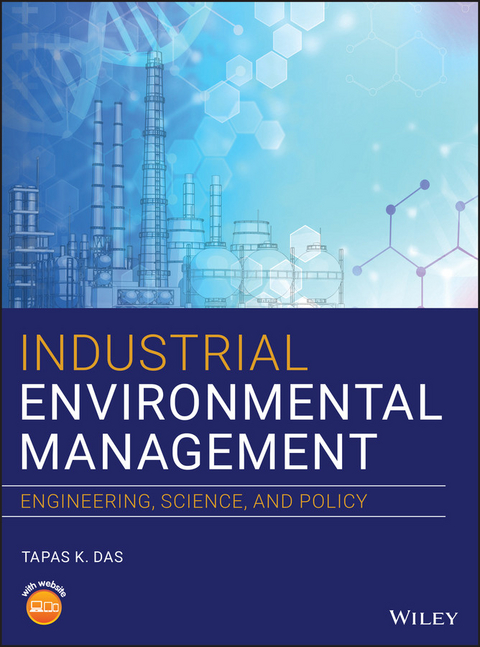 Industrial Environmental Management - Tapas K. Das