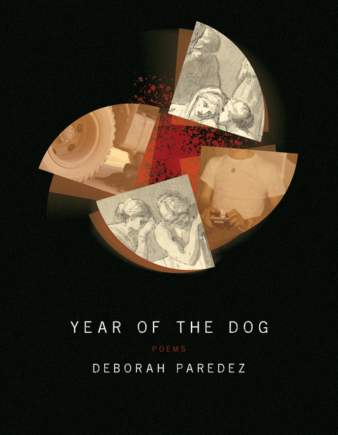 Year of the Dog - Deborah Paredez