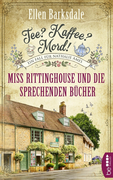Tee? Kaffee? Mord! Miss Rittinghouse und die sprechenden B&uuml;cher - Ellen Barksdale