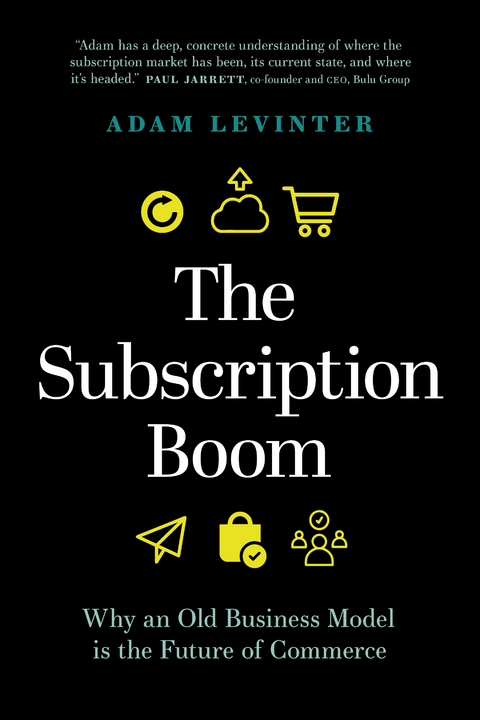 The Subscription Boom -  Levinter