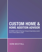 Custom Home & Home Addition Advisor - Vern Westfall