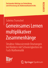 Gemeinsames Lernen multiplikativer Zusammenh&auml;nge - Sabrina Transchel