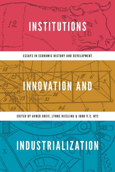 Institutions, Innovation, and Industrialization - 