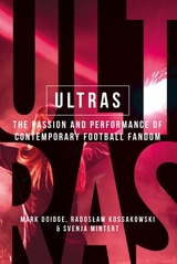 Ultras -  Mark Doidge,  Radoslaw Kossakowski,  Svenja-Maria Mintert
