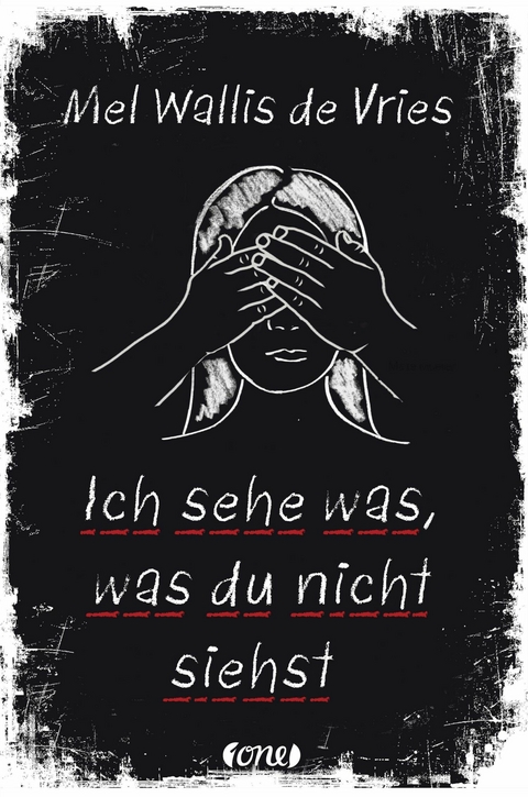Ich sehe was, was du nicht siehst -  Mel Wallis de Vries